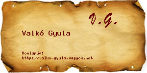 Valkó Gyula névjegykártya